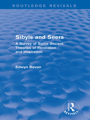 cover image of Sibyls and Seers (Routledge Revivals)